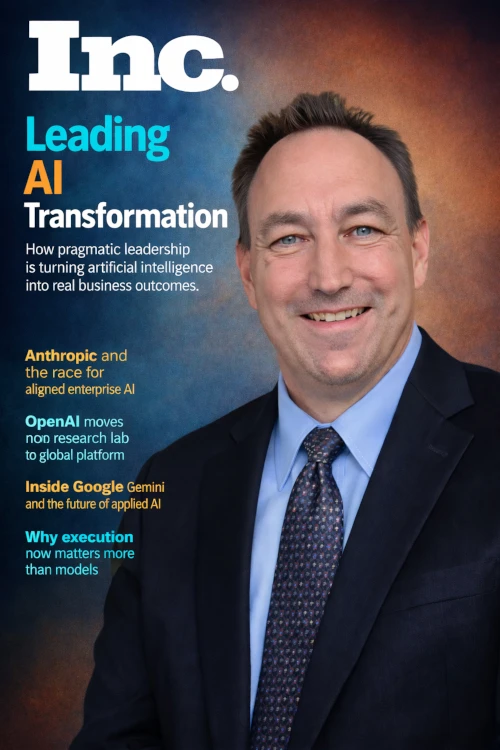 RJ Lindelof on the cover of Inc. Magazine for Leading AI Transformation — turning pragmatic leadership into real business outcomes
